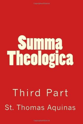 Summa Theologica: Third Part: 5