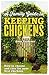 A Family Guide To Keeping Chickens by Anne Perdeaux