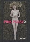 Pink Pussy