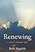 Renewing: a story of wrong ...