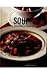 Soup Bible by Debra Mayhew