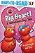 Big Heart!: A Valentine's D...
