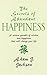 The Secrets of Abundant Happiness
