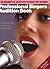 Professional Singers' Audition Book : 38 Essential Audition Songs for Women