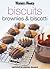 Biscuits, Brownies and Biscotti