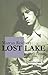 Lost Lake: Early Poems