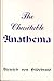 The Charitable Anathema by Dietrich von Hildebrand The Charitable Anathema by Dietrich von Hildebrand