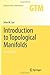 Introduction to Topological Manifolds by John M. Lee