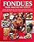 Fondues from around the world
