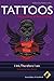 Tattoos - Philosophy for Everyone by Robert Arp