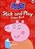 Peppa Pig: Stick & Play Sticker Book