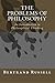 The Problems of Philosophy: An Introduction to Philosophical Thinking
