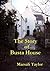 The Story of Busta House