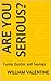Are You Serious?: Funny Quotes and Sayings