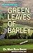 Green Leaves of Barley