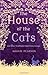 The House of the Cats