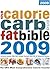 The Calorie, Carb and Fat Bible by Lyndel Costain