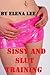 Sissy and Slut Training