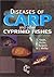 Diseases of Carp and Other Cyprinid Fishes (Fishing News Books)