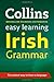 Collins Easy Learning Irish Grammar