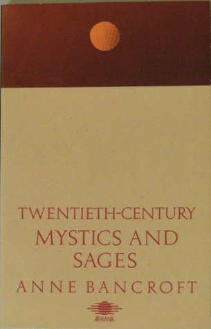 Twentieth Century Mystics and Sages (Paperback)