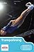 Trampolining (Know the Game)