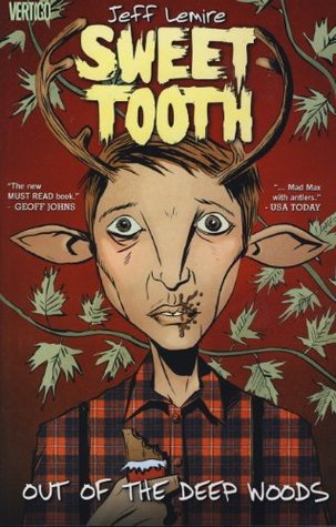 Sweet Tooth, Vol. 1: Out of the Deep Woods