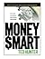 Money Smart by Ted Hunter