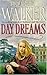 Day Dreams [Paperback] by E...