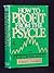 How to profit from the psycle