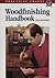 The Woodfinishing Handbook