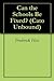 Can the Schools Be Fixed? (Cato Unbound Book 42008)