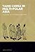 Tang China in Multi-Polar Asia A History of Diplomacy and War (The World of East Asia) by Zhenping Wang
