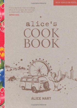 Alice's Cookbook (New Voices in Food)