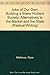 Jobs of Our Own: Building a Stake Holders Society: Alternatives to the Market and the State (Radical Writing)
