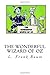 The Wonderful Wizard of Oz