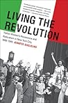 Living the Revolution: Italian Women's Resistance and Radicalism in New York City, 1880-1945