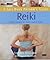 Reiki (Busy Person's Guide)
