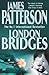 London Bridges (Alex Cross #10)