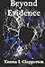 Beyond Evidence