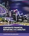 Corporate Financial Reporting and Analysis by S. David Young