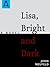 Lisa, Bright and Dark by John Neufeld