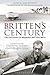 Britten's Century