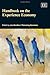 Handbook on the Experience Economy (Research Handbooks in Business and Management series)
