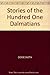 Hundred and One Dalmatians by Dodie Smith