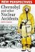 Chernobyl and Other Nuclear Accidents (New Perspectives)