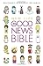 New Life Good News Bible