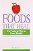 Foods That Heal by Bakhru H.K