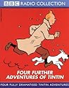 Four Further Adventures of Tintin
