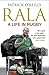 Rala by Patrick "Rala" O'Reilly